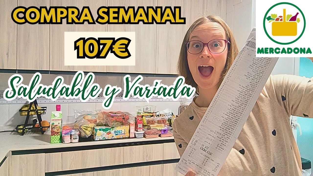 Compra Semanal Mercadona Con Precios💸|Saludable, variada y económica para Familia de 3