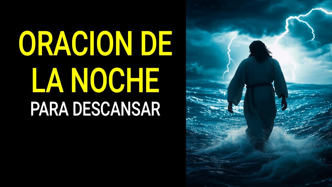Oraci&oacute;n de la Noche: En Tu Paz Encuentro Descanso