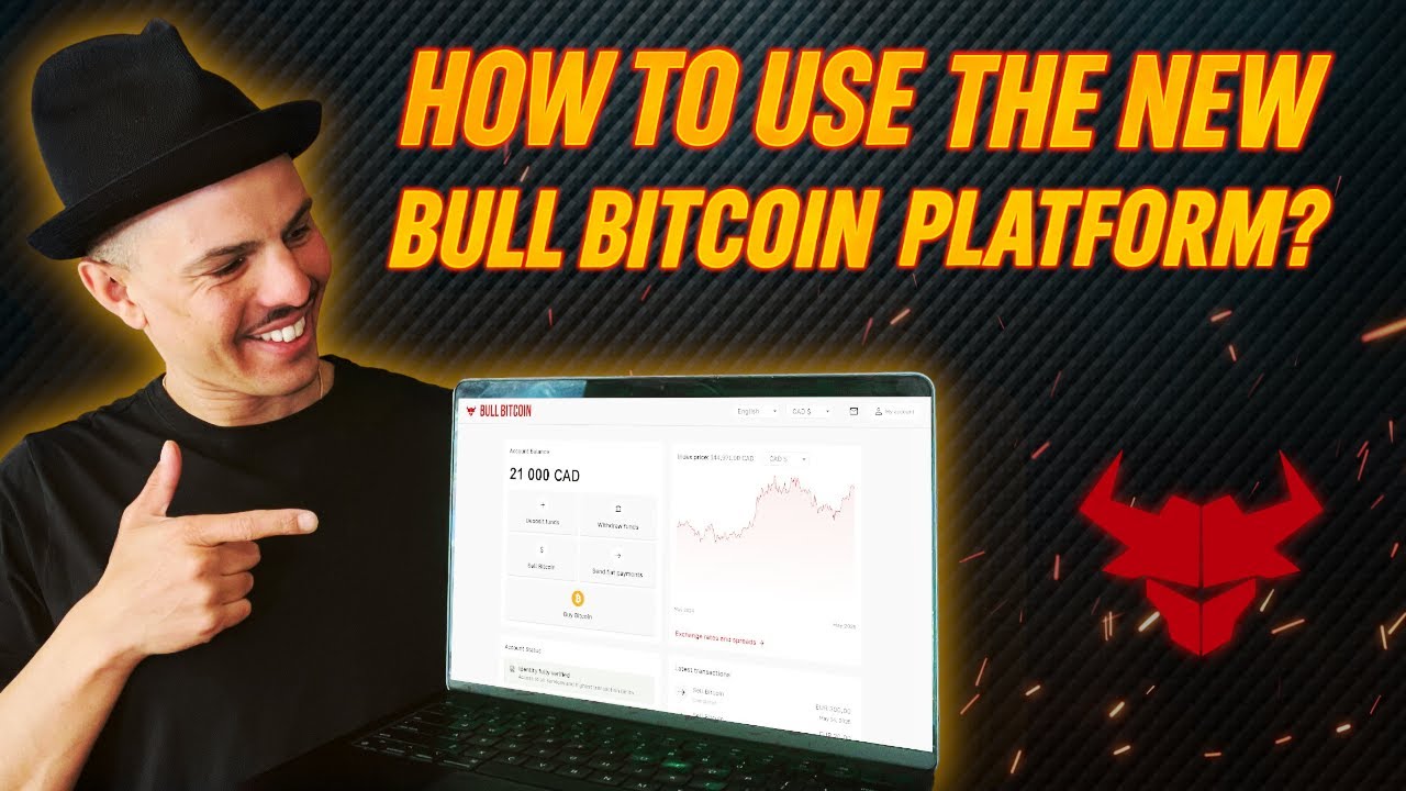 How to use the new Bull Bitcoin platform ?