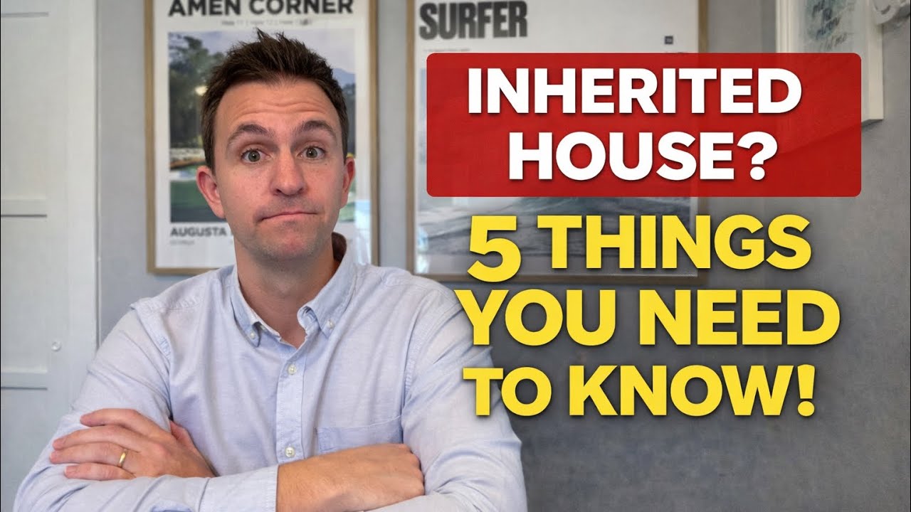 Inherited a House? 5 Things Every Homeowner Should Know