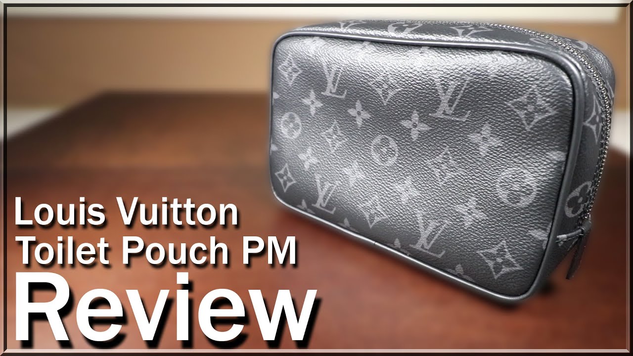 Louis Vuitton Toilet Pouch PM Review | Monogram Eclipse