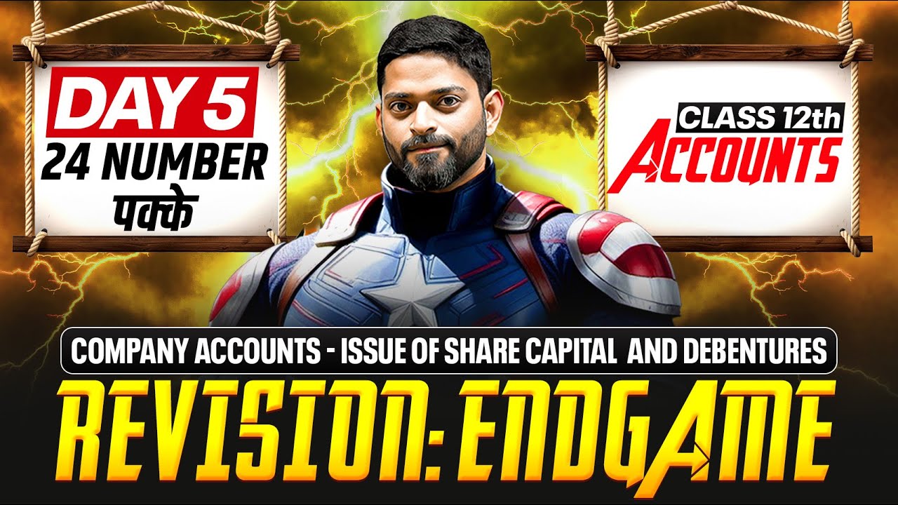 Company Accounts - Issue of Share Capital and Debentures Class 12 Accounts | Day 5 |CBSE Boards 2026