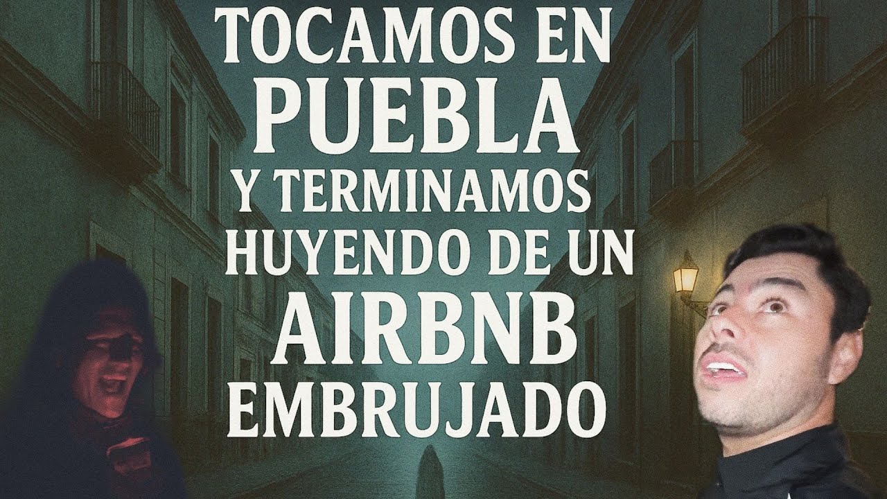 Así vivimos el show de HCTK en Puebla… y terminamos huyendo del Airbnb 👻