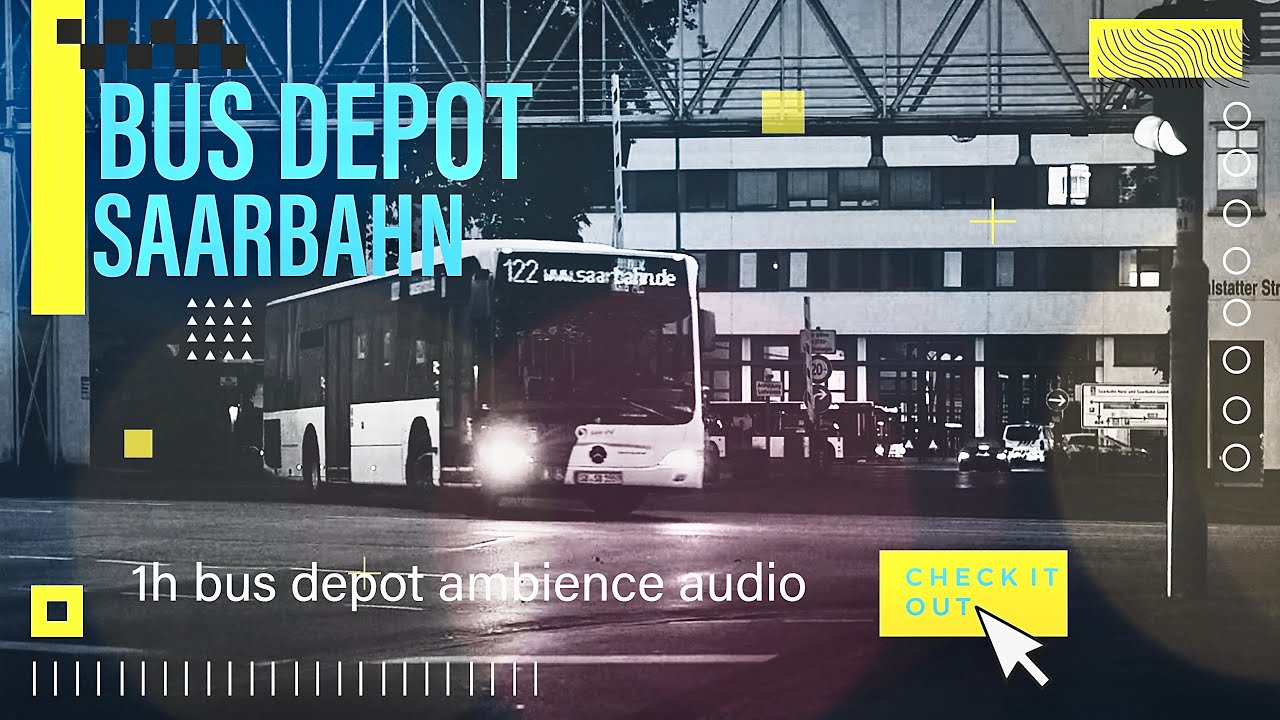 🇩🇪 1h BUS STATION SOUND 🚌  Saarbahn saarVV  Saarbrücken @saarvv822  Germany Atmosphere Audi