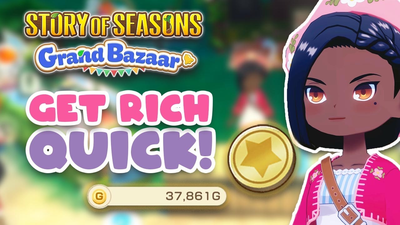 Быстрые и простые советы по заработку в Story of Seasons: Grand Bazaar!