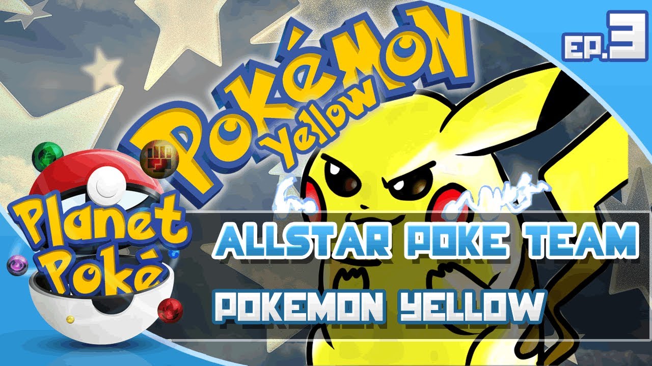 Allstar Pokemon Teams: Yellow Version