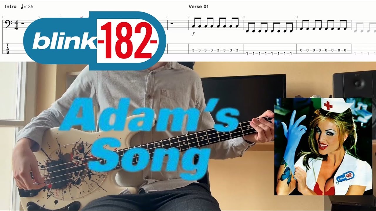 Blink 182 - Adam's Song (Bass Cover & Tabs)