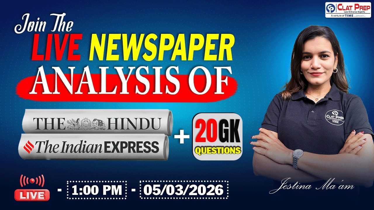 The Hindu News Analysis for CLAT 2027 (05 March, 2026) Current Affairs & GK | Clat Prep
