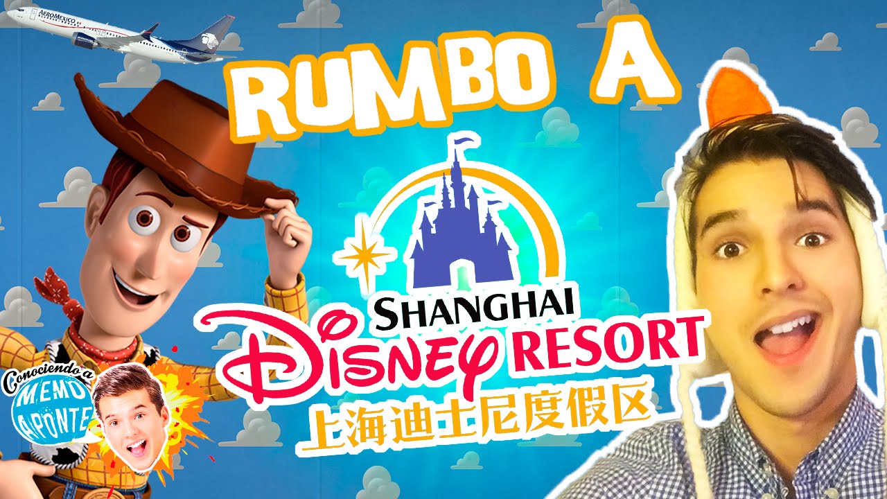 Rumbo a Shanghai Disneyland/ Memo Aponte