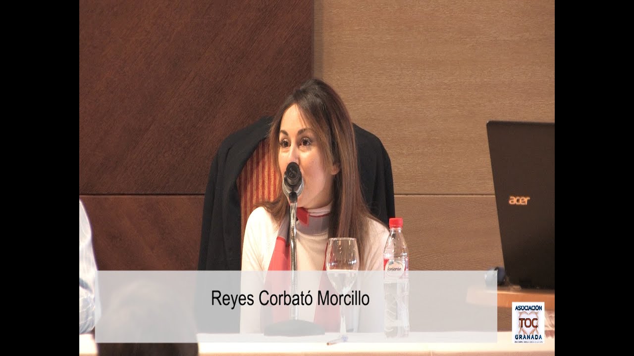 Reyes Corbató: Yo superé el TOC. Asociación TOC Granada.