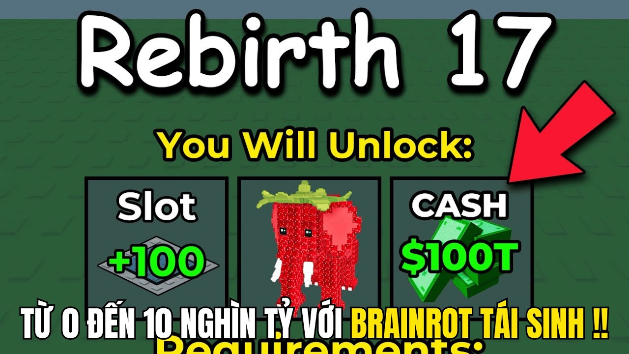 Từ 0 Đến 10 Nghỉn Tỷ Với Brainrot Tái Sinh Siêu Hiếm Trong Roblox Steal A Brainrot...CDN