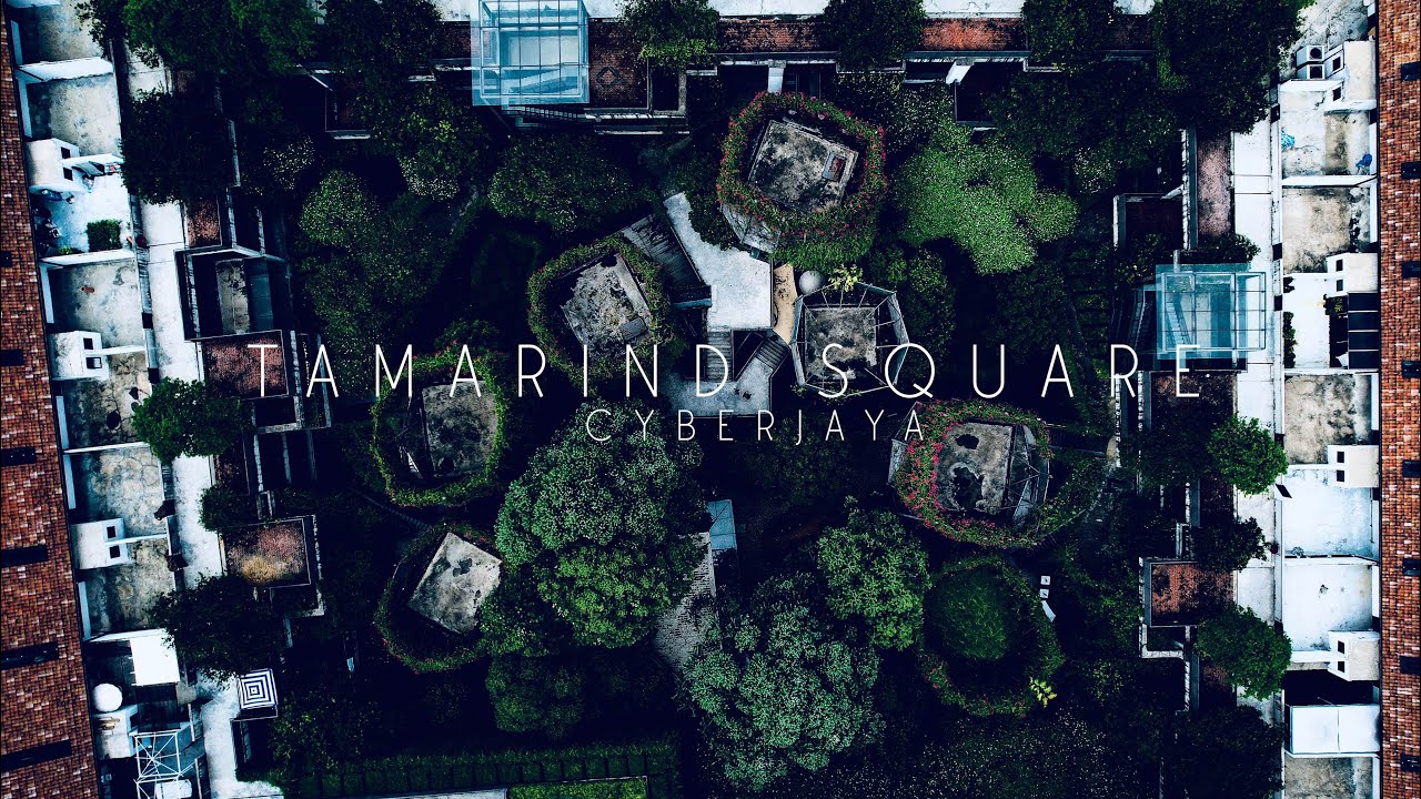 4K | Tamarind Square Cyberjaya