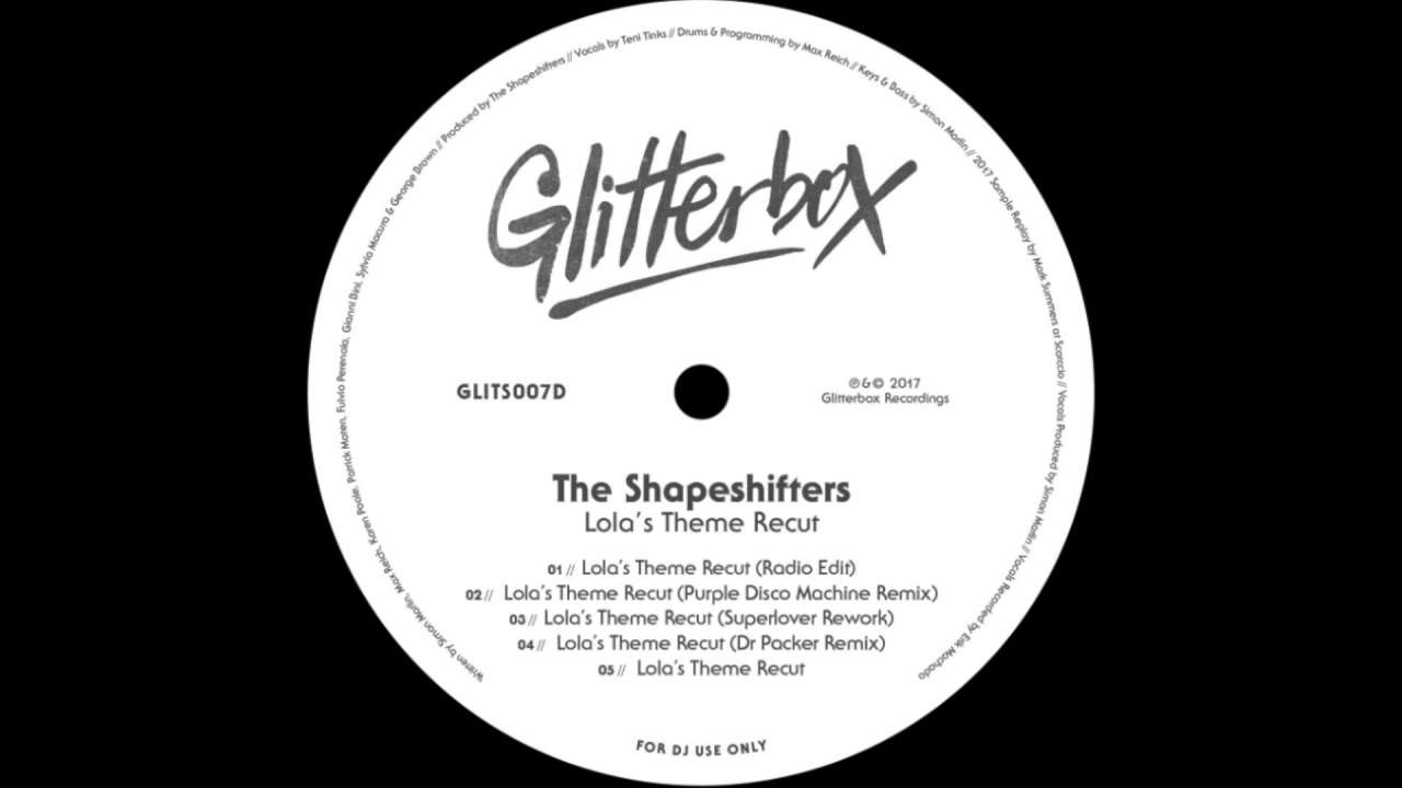 The Shapeshifters - Lola's Theme Recut (Superlover Rework)