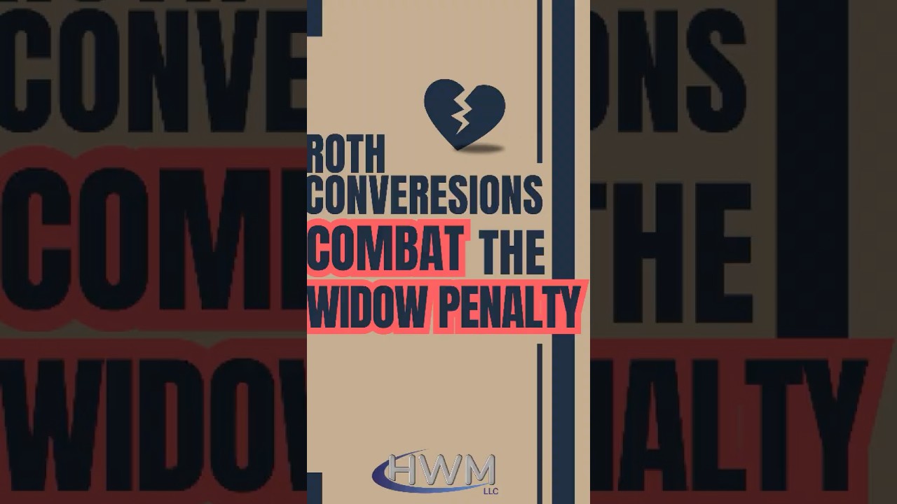 Roth Conversions After Losing a Spouse #rothconversion #widow #widowpenalty