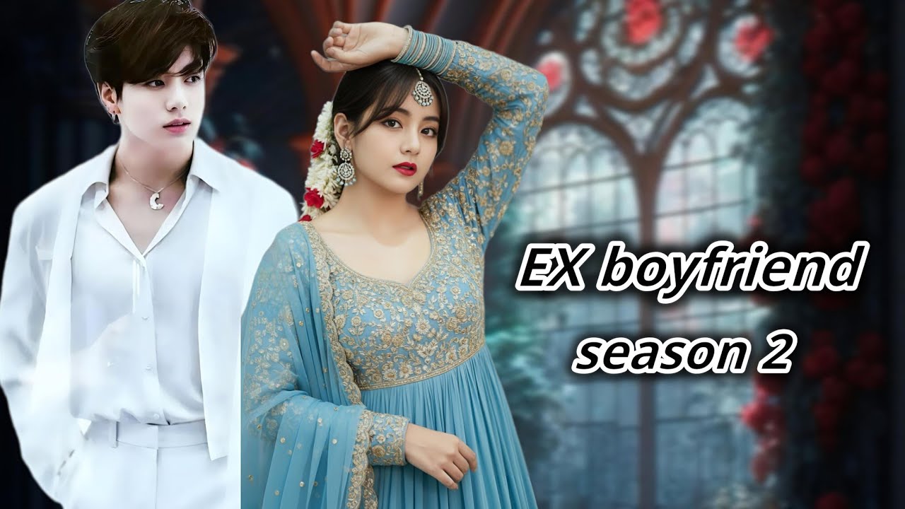 Ex boyfriend // season2 // last part // taekook ff bangla