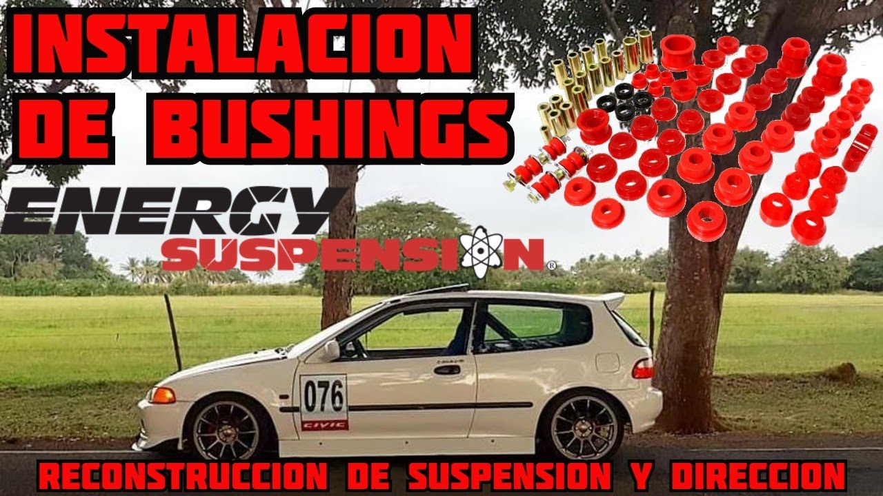 INSTALACION de BUSHINGS ENERGY SUSPENSION en HONDA CIVIC EG | SUSPENSION y DIRECCION HONDA CIVIC EG