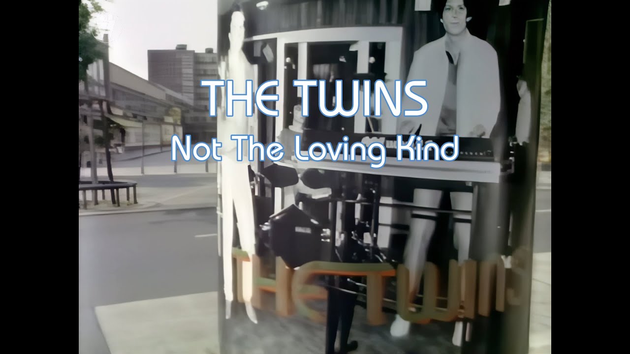 The Twins - Not the loving kind (Official Video)