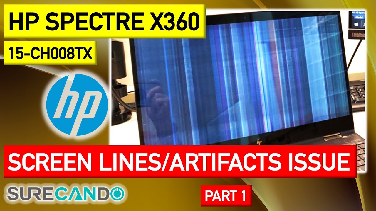 HP Spectre x360 Lines & Screen artifacts 15-ch008tx GPU Issue? Radeon VEGA 4K Repair Part 1