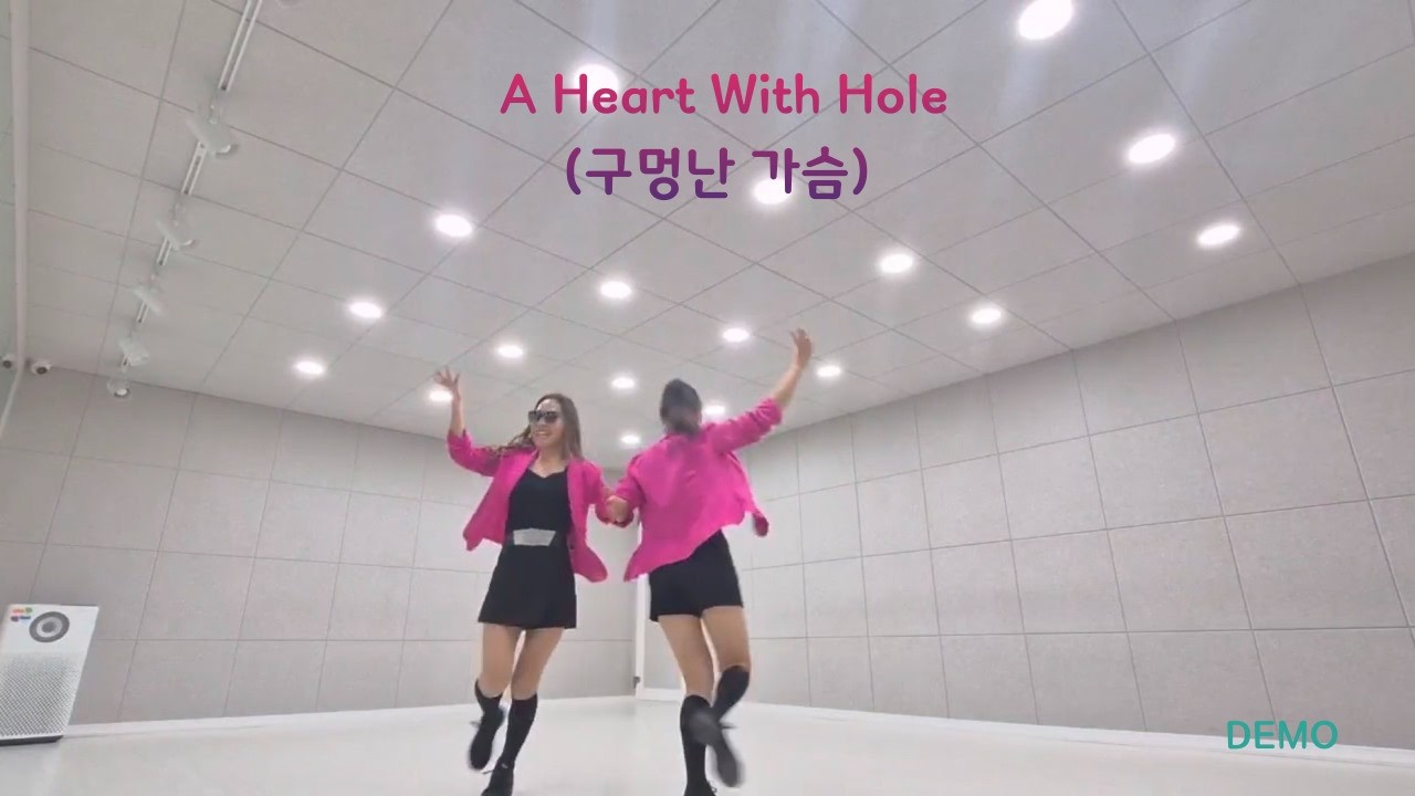 구멍난가슴 라인댄스 / A Heart with a hole Line Dance / Beginner