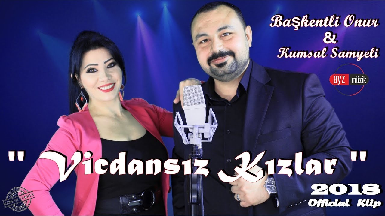 Başkentli Onur & Kumsal Samyeli - Vicdansız Kızlar 2018 - (Official Video)