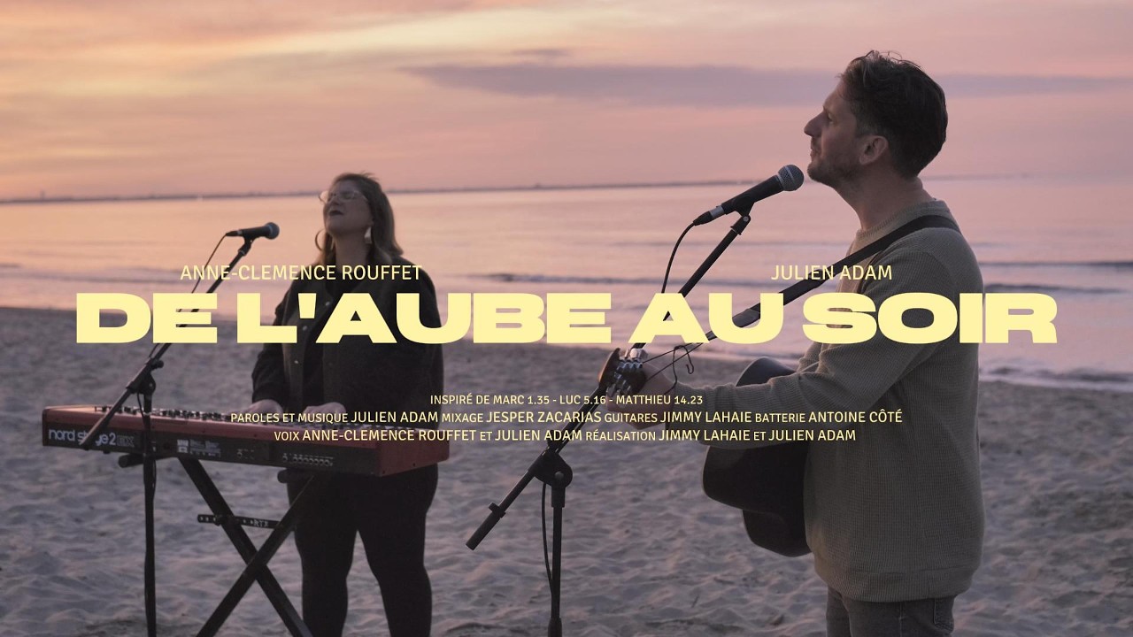 De l'aube au soir - Julien Adam ft.@anne-clemencerouffet