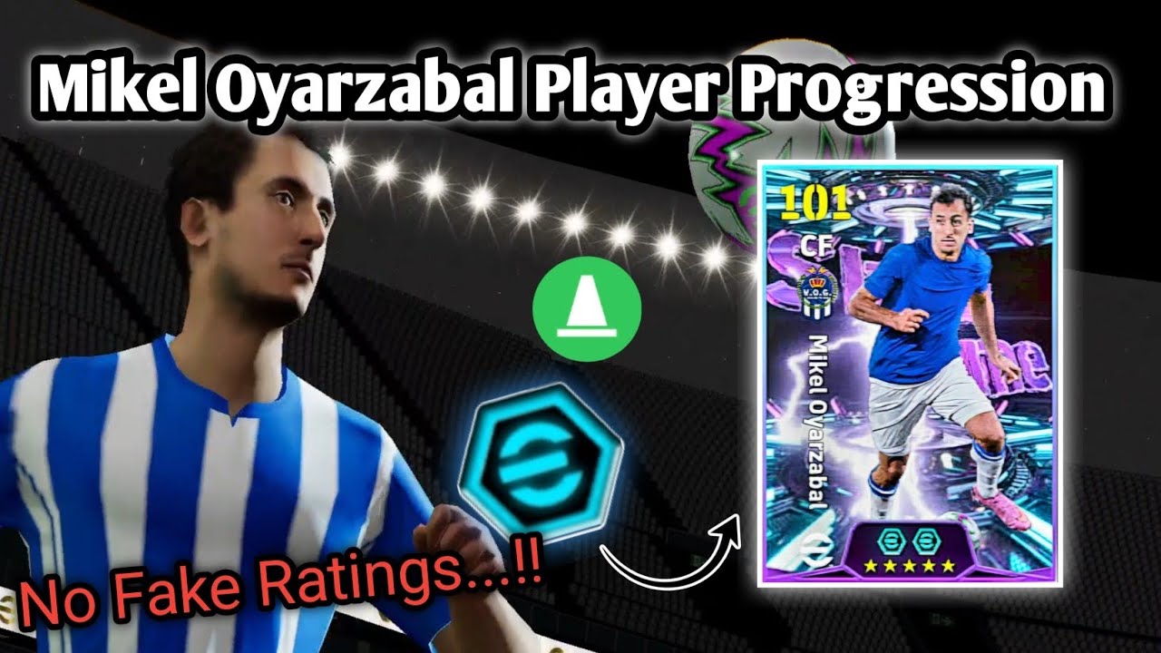 15000 efootball points Mikel Oyarzabal Best Player Progression || efootball2026
