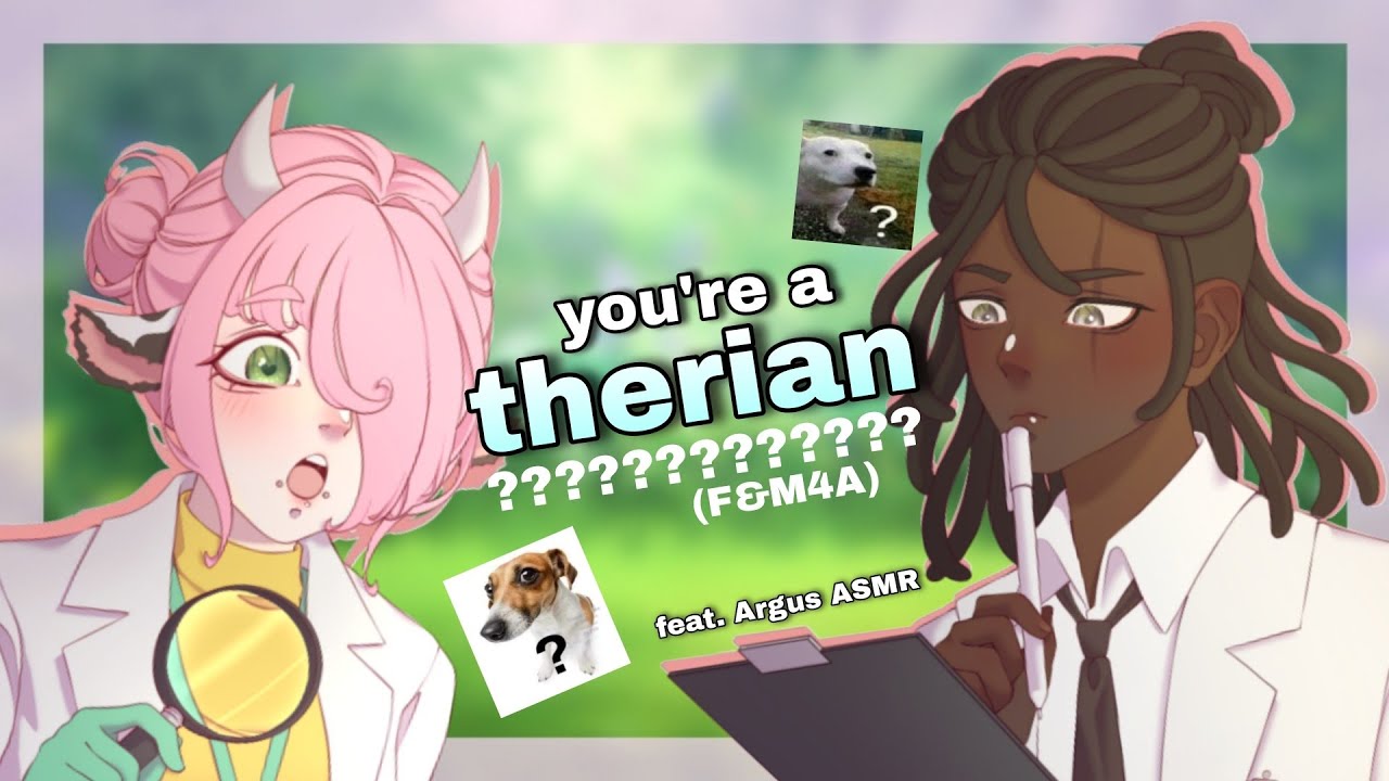 【ASMR】~ Você é um THERIAM??!! 🦊💗 (F&M4A) Ft. @Argus_ASMR 