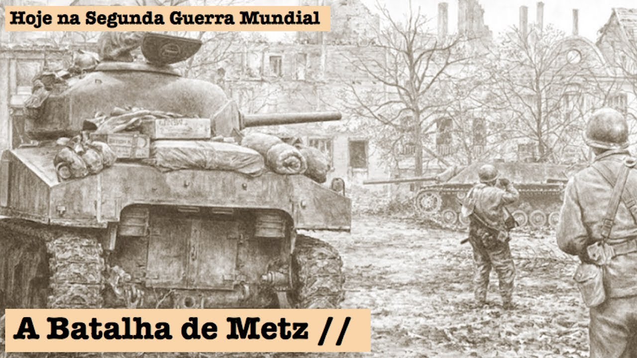 A Batalha de Metz