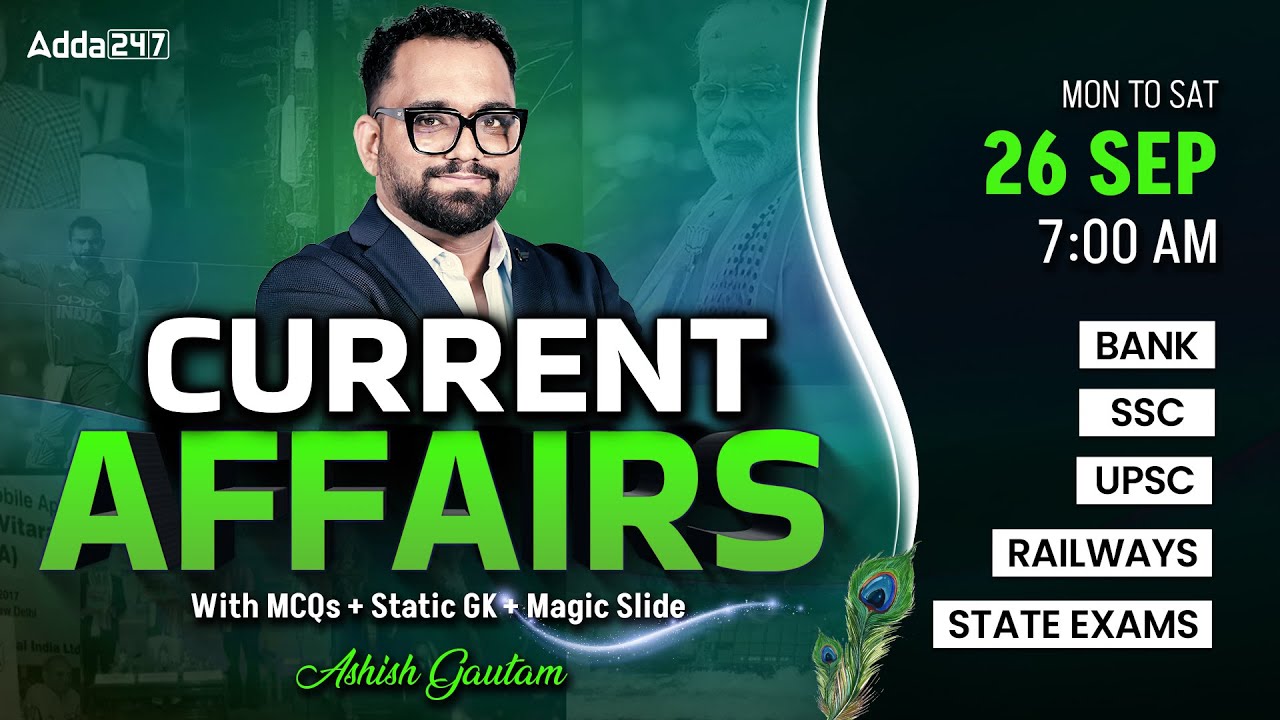 Current Affairs Today | 26 Sep Current Affairs 2025 | Daily Current Affairs By Ashish Gautam