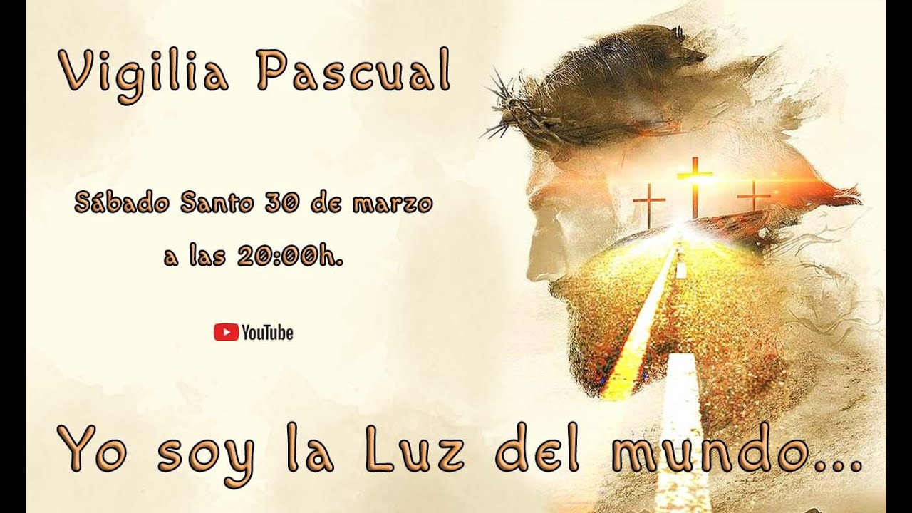Vigilia Pascual 2024 - Clarisas Agurain