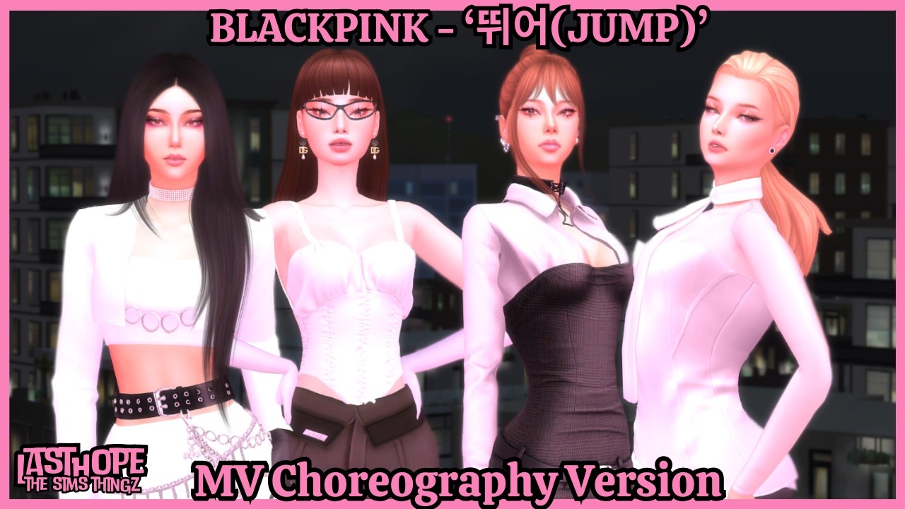 BLACKPINK - JUMP | THE SIMS 4 | MV Choreography Version