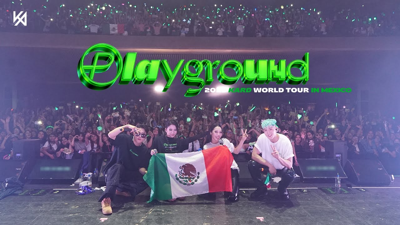 2023 KARD WORLD TOUR ＜PLAYGROUND＞ in Mexico | KARD Behind