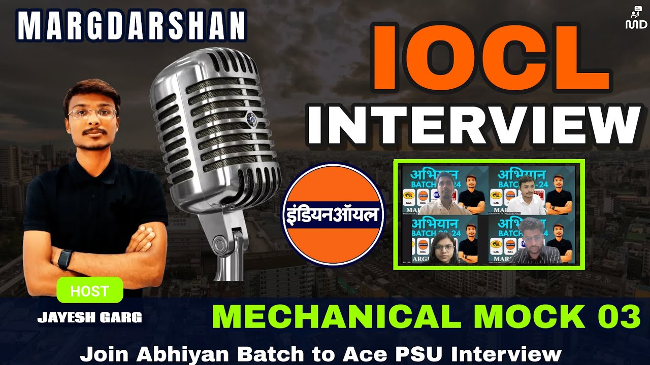 What Can Be Asked in IOCL Interview?I Let's Ace Mechanical Interview with Team Abhiyan I Margdarshan