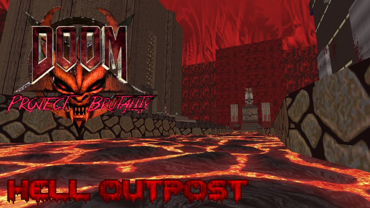PROJECT BRUTALITY 0.3.2 - HELL OUTPOST (last upload of 2025)