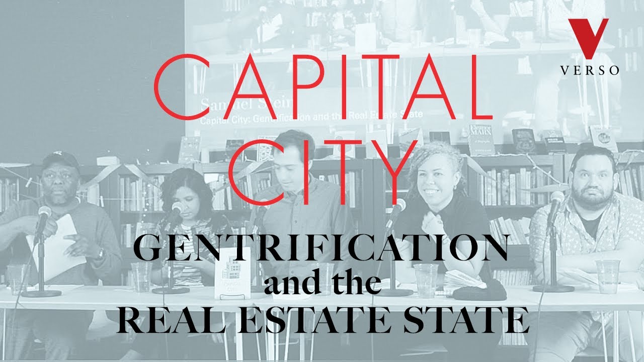 Capital City: Gentrification and the Real Estate State