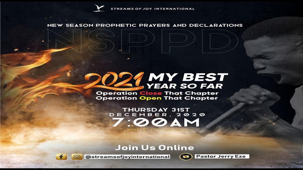 New Season Prophetic Prayers and Declaration [NSPPD] - 31st December 2020