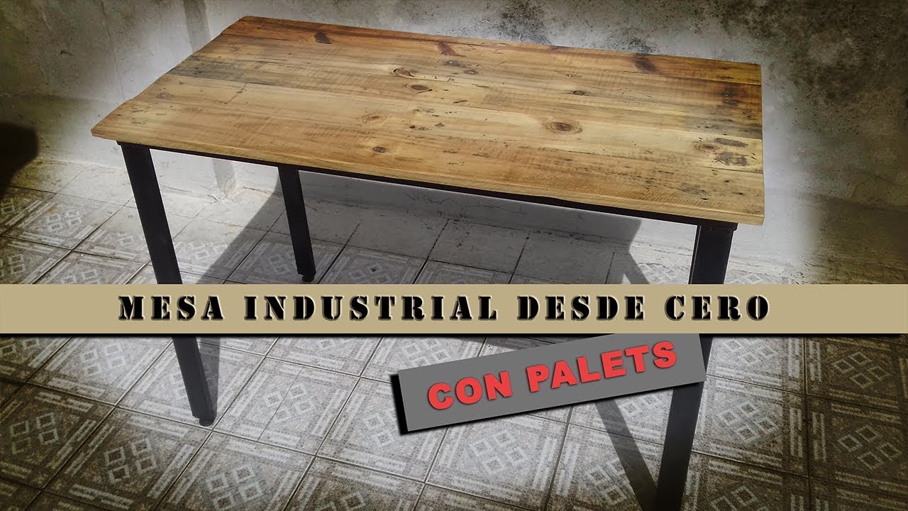 Mesa Industrial con palets desde cero