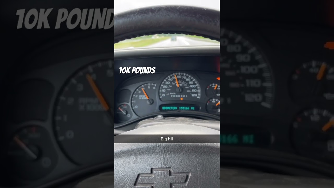 Chevy 6.0 towing 10k uphill