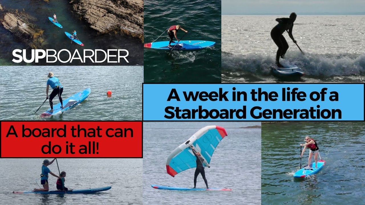 A week in the life of a Starboard Generation… a board that can do it all!