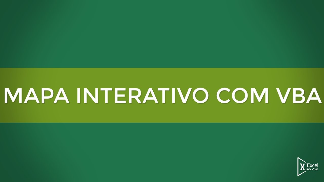Mapa Interativo em Excel e VBA