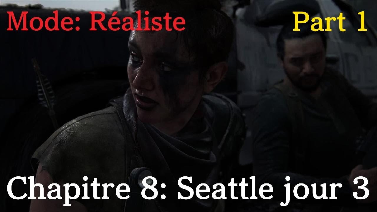 The last of us Part 2 Chapitre 8: Seattle jour 3 Mode: Réaliste Part 1/2