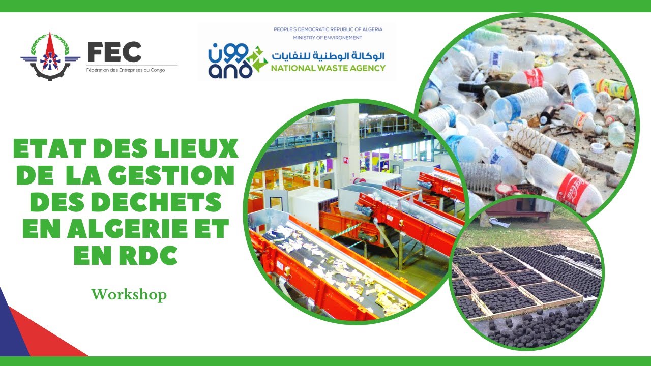 Workshop sur la gestion des déchets en Algérie et en RDC