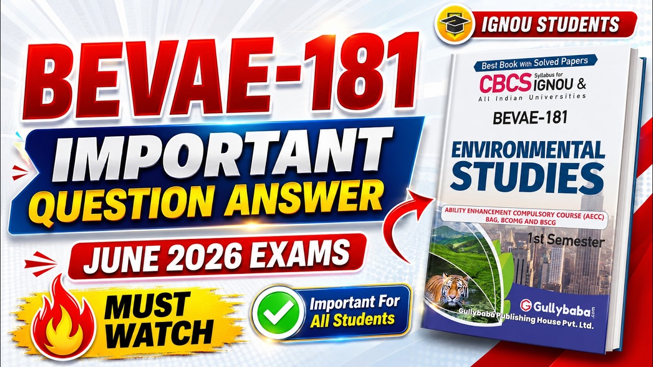 BEVAE 181 Environmental Studies Paper | BEVAE 181 Question Paper 2026 | BEVAE 181 Important Question