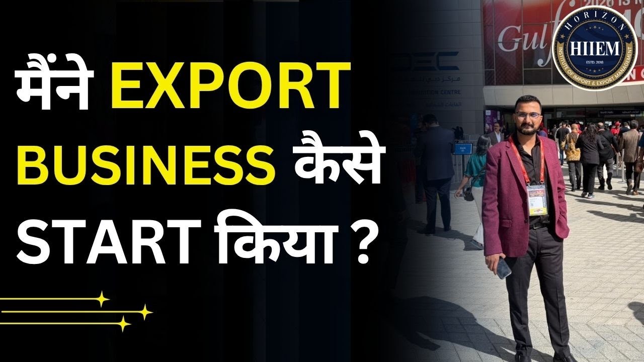 My Export Journey &ndash; From Beginner to Global Exporter! By Sagar Agravat 