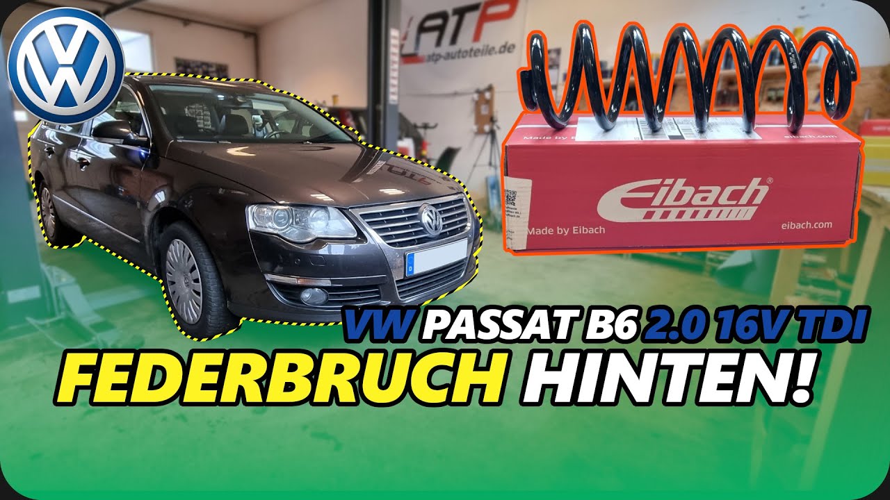 VW Passat 6B 3C Variant 2.0 TDI 16V BMR | Federbruch an der Hinterachse - Zeit für neue Federn! 👨‍🔧