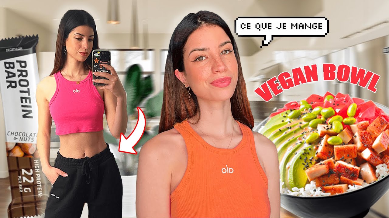 CE QUE JE MANGE POUR ÊTRE FIT