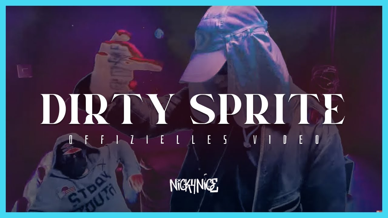 NICKY NICE FEAT. DOMO SANTANA - DIRTY SPRITE (OFFICIAL VIDEO) ☔️