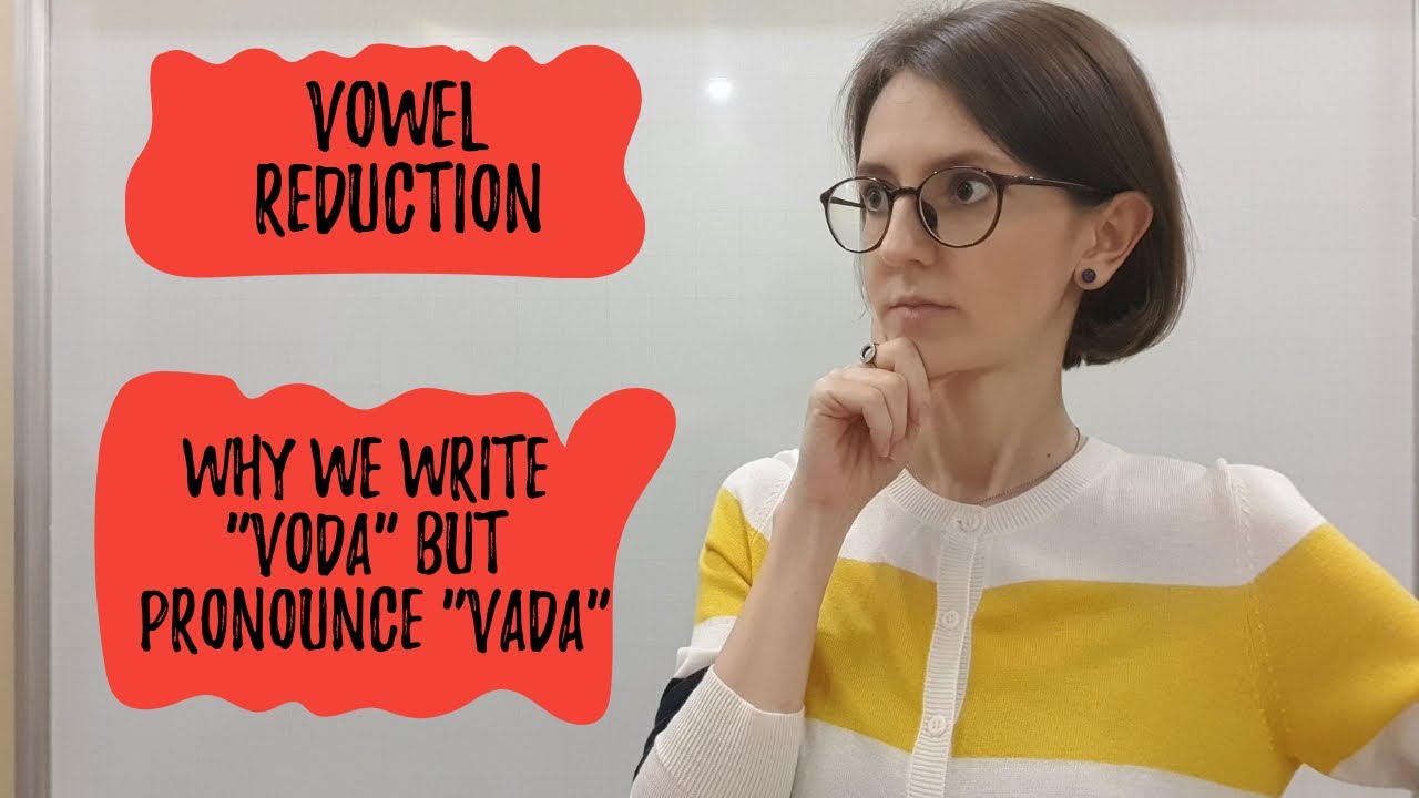 Russian pronunciation Tips: Vowel Reduction