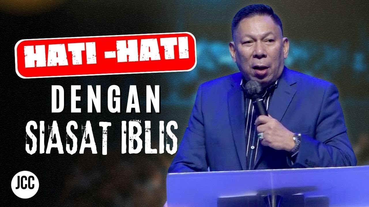 Hati - Hati Dengan Siasat Iblis | Pdt. Johan Lumoindong