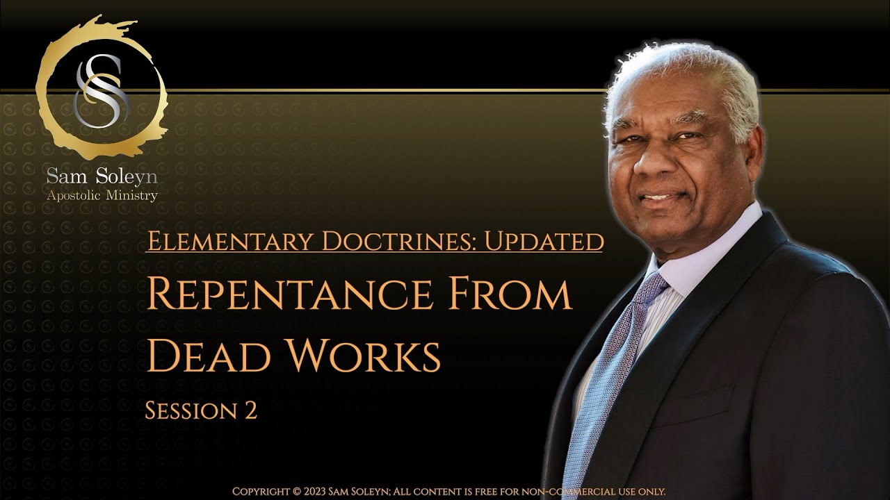 Repentance From Dead Works